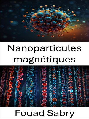 cover image of Nanoparticules magnétiques